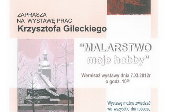 Krzysztof Gilecki wystawa