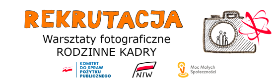 Rekrutacja na warsztaty fotograficzne